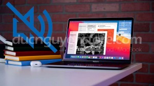 Phải làm sao khi chiếc loa MacBook không nghe được ?